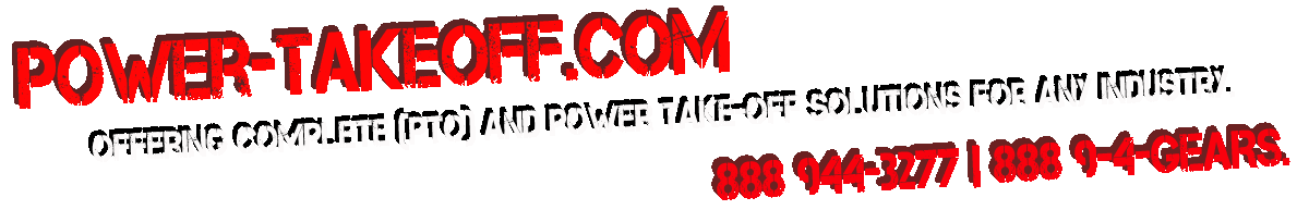 PowerTake-Off.com Offers Chelsea PTO | Muncie PTO | Hydraulic Pumps | PTO Parts.